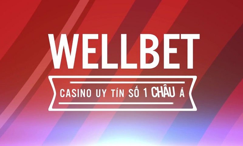 Đánh giá chi tiết nhà cái Wellbet